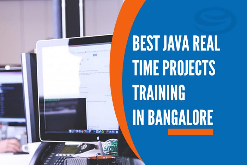 Best Java Real Time Projects Training Institutes in Bangalore