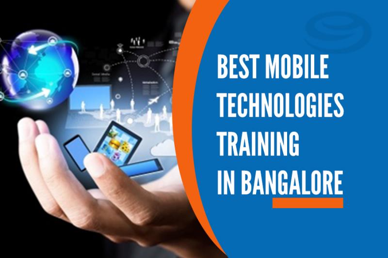 Best Mobile Technologies Training Institutes in Bangalore