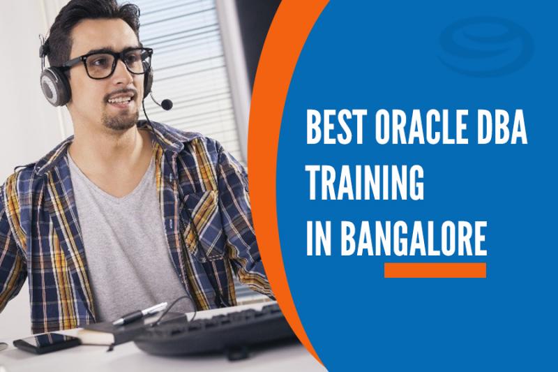 Oracle DBA Training Institutes in Bangalore