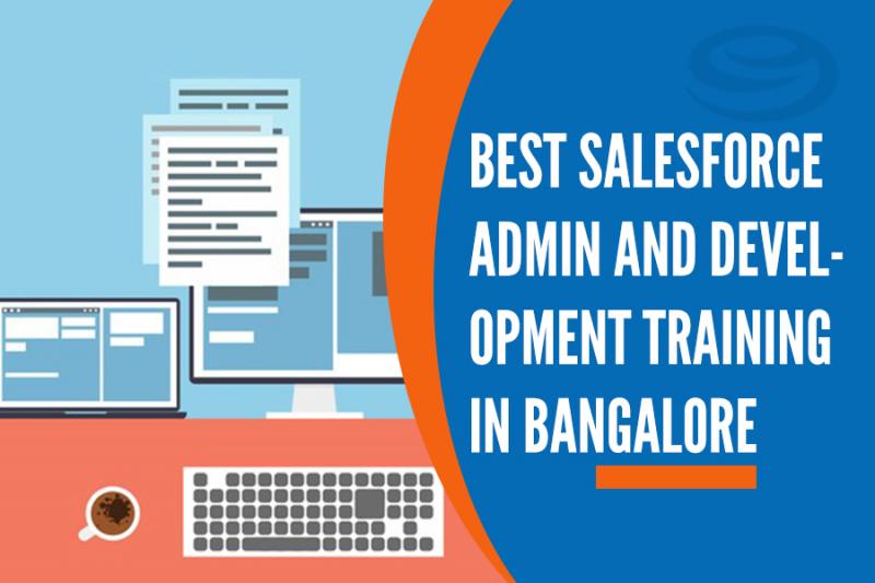 SalesForce Admin and Development Training Institutes in Bangalore