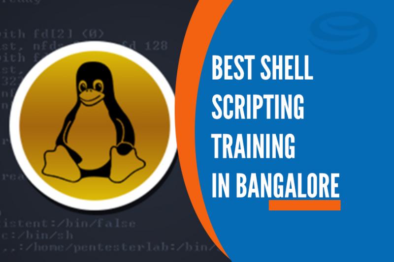 Best Shell Scripting Training Institutes in Bangalore