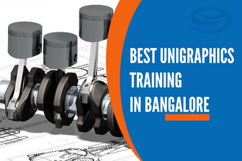 Best Unigraphics Training Institutes in Bangalore