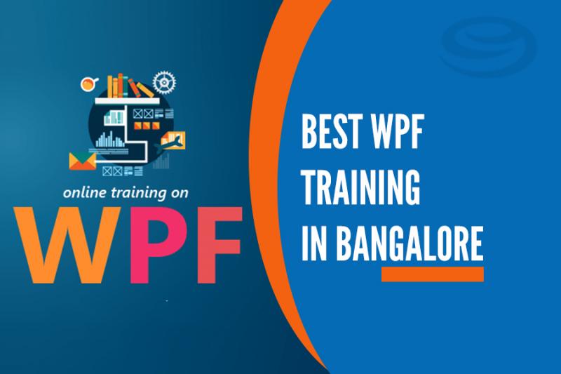 Best WPF Training Institutes in Bangalore