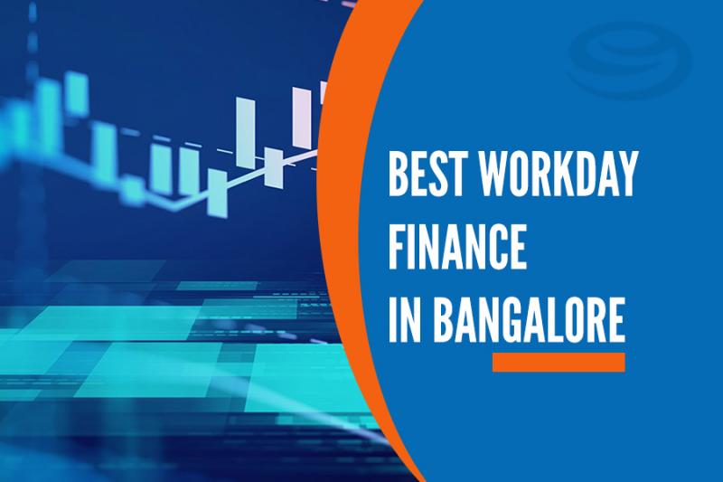 Best Workday Finance Training Institutes in Bangalore