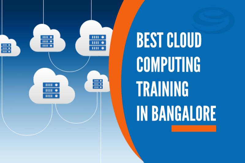 Best Cloud Computing Training Institutes in Bangalore
