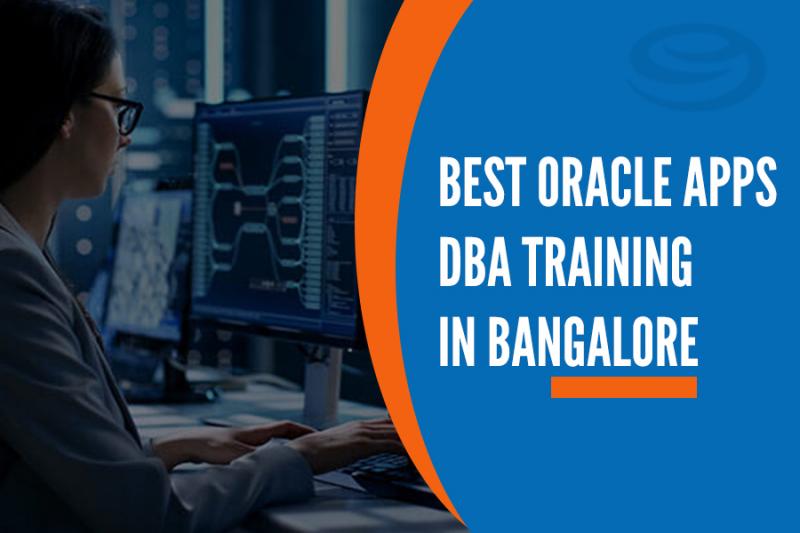 Oracle Apps DBA Training Institutes in Bangalore