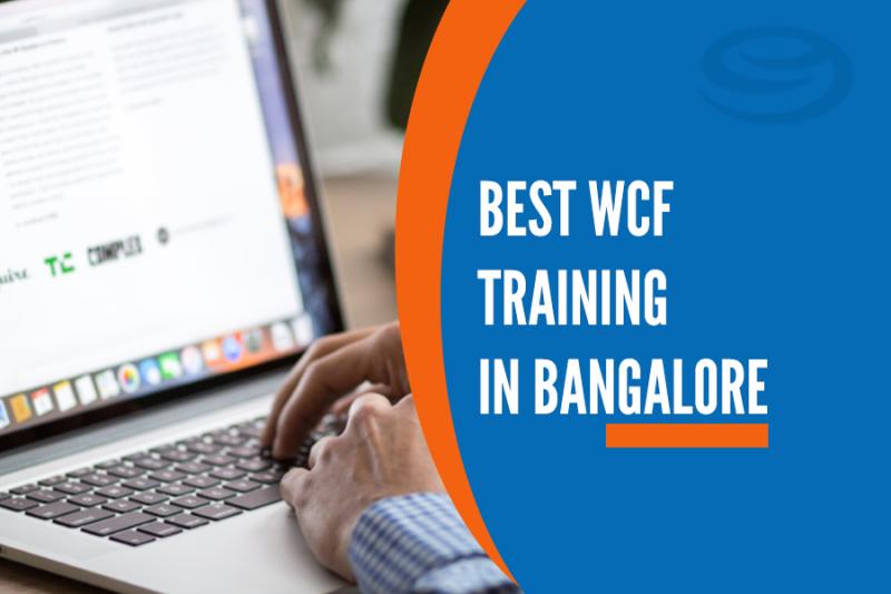 Best WCF Training Institutes in Bangalore