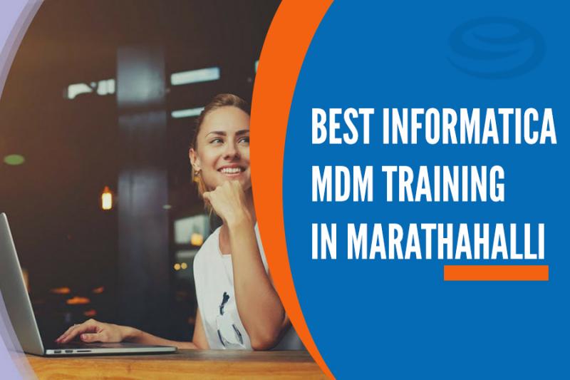 Informatica MDM Training in Marathahalli