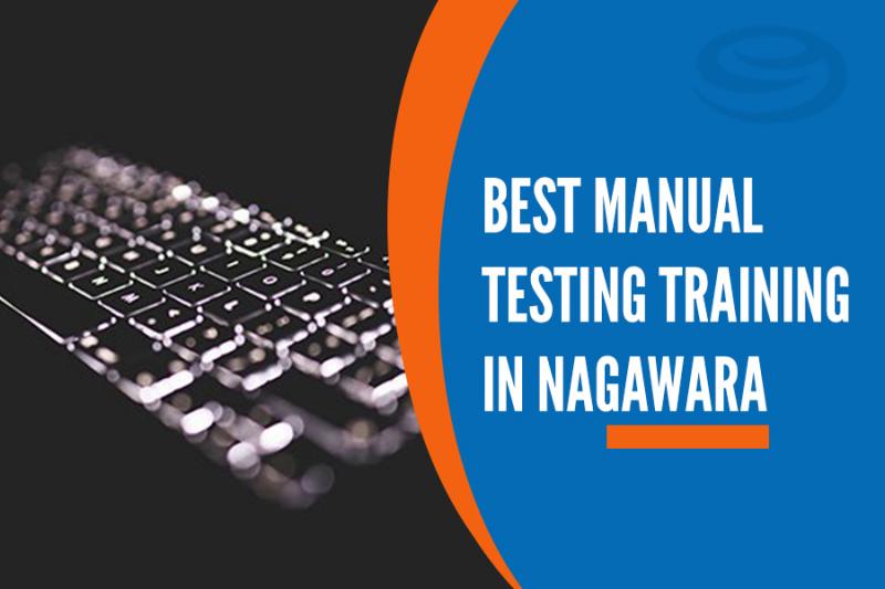 Manual Testing Training in Nagawara