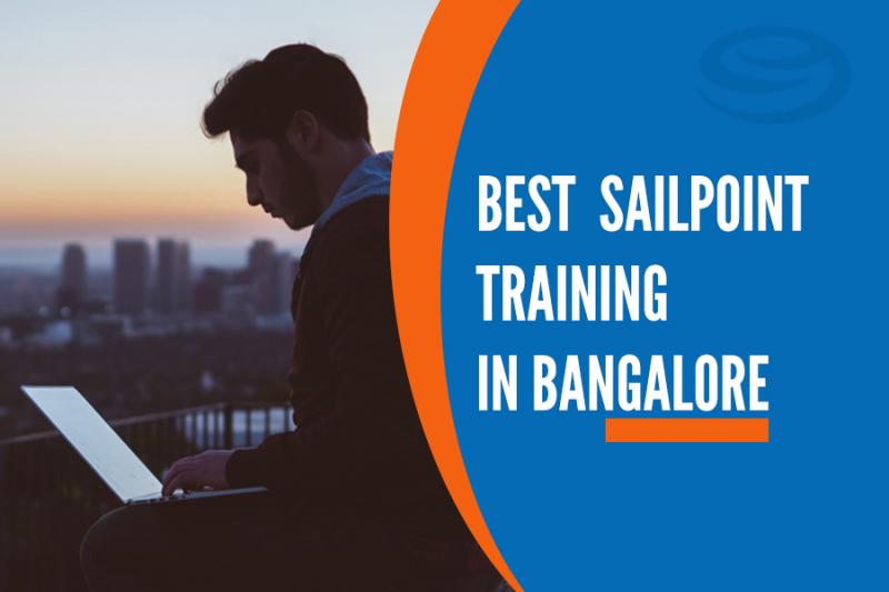 Sailpoint Training Institutes in Bangalore